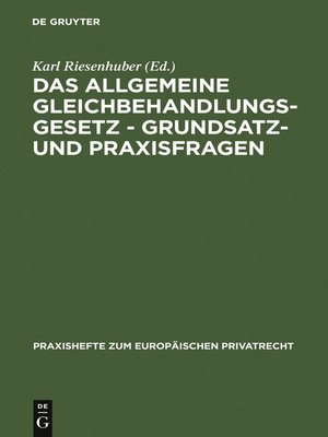 cover image of Das Allgemeine Gleichbehandlungsgesetz--Grundsatz- und Praxisfragen
